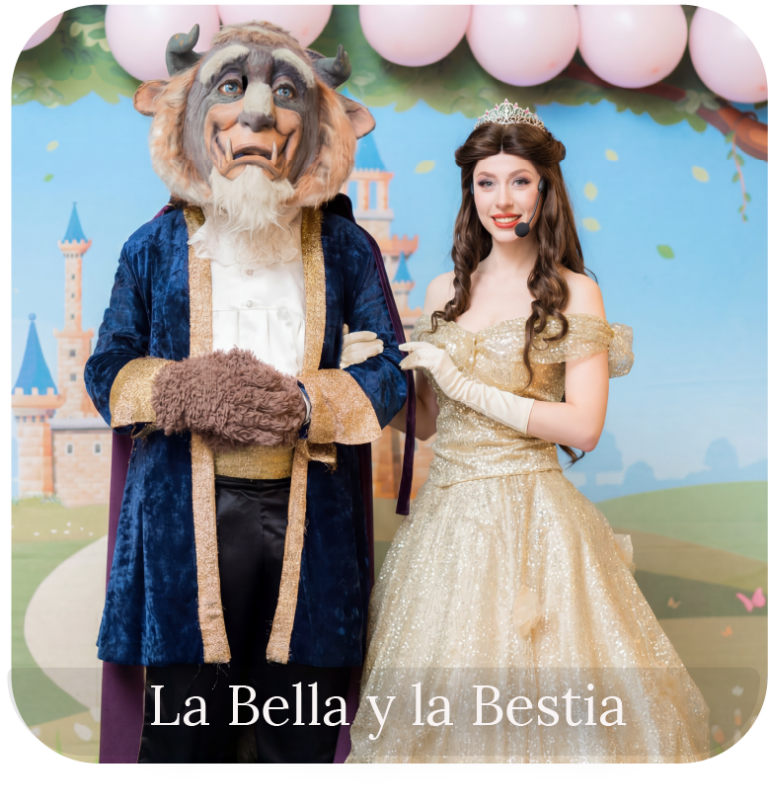 la - bella - y -la -bestia -cumpleaños -animaciones- shows - infantiles - mardemo - producciones